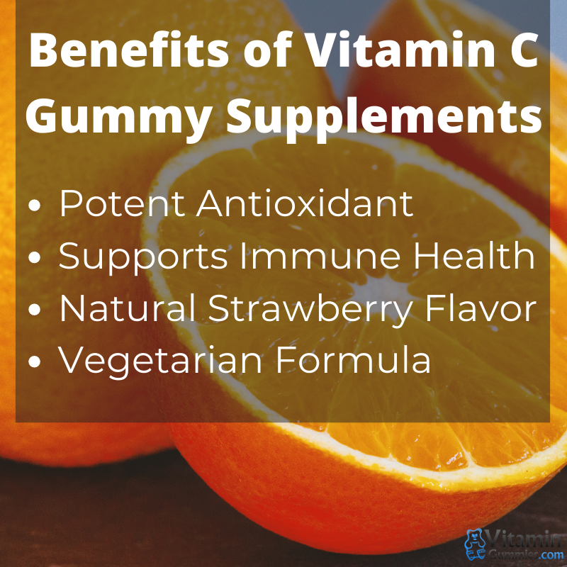Benefits of Vitamin C Gummy Supplements