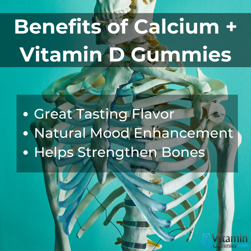 Benefits of Calcium + Vitamin D Gummies